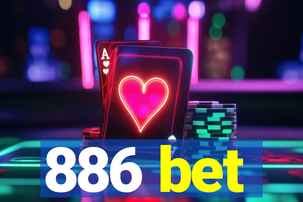 886 bet